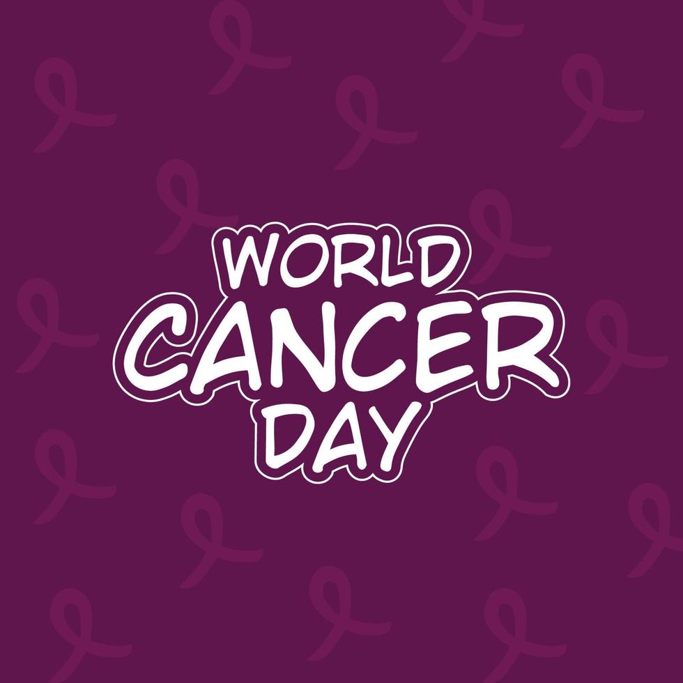illustration vectorielle de la journée mondiale du cancer avec concept de lettrage et de ruban pour la conception de fond de modèle d'affiche de sensibilisation au cancer vecteur