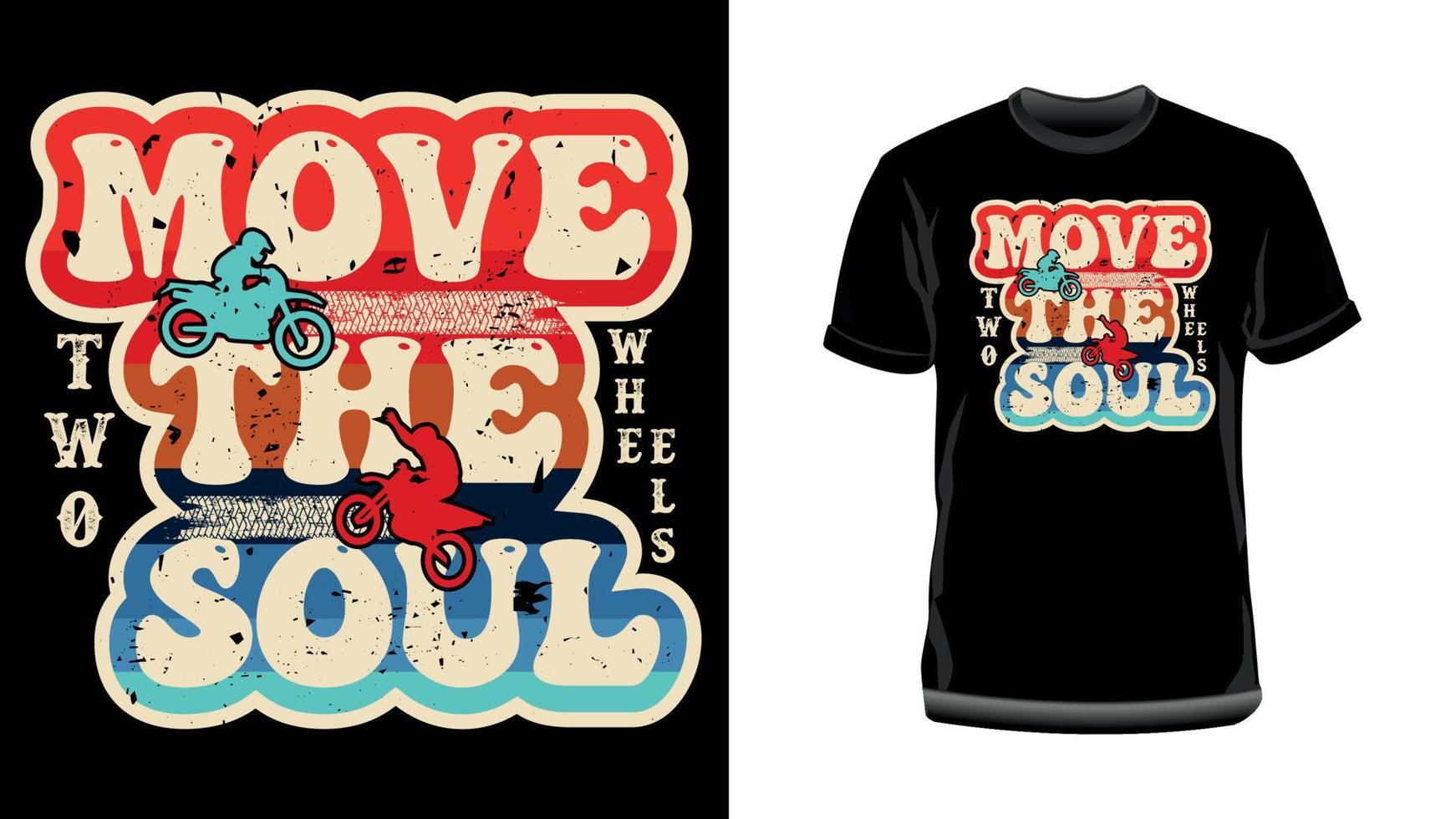 deux roues déplacent la conception de t-shirt soul-motor cycle vecteur