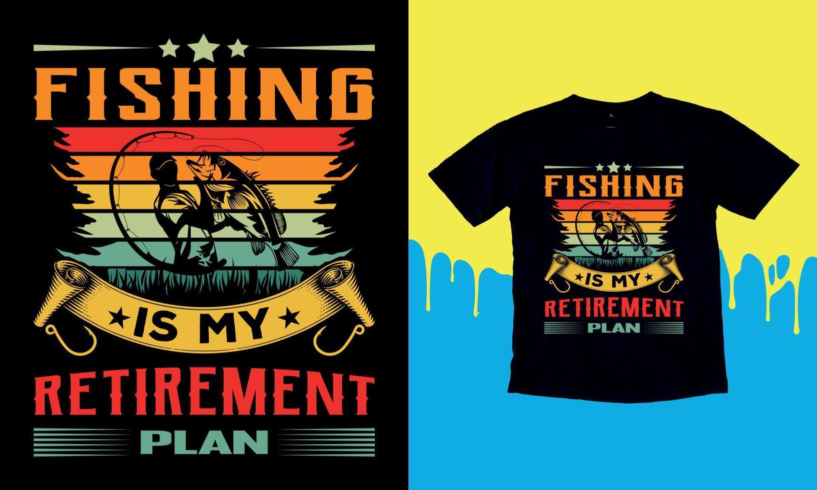 la pêche est mon plan de retraite - conception de t-shirt de pêche, logo de pêche, vecteur de pêche, t-shirt d'étiquette.