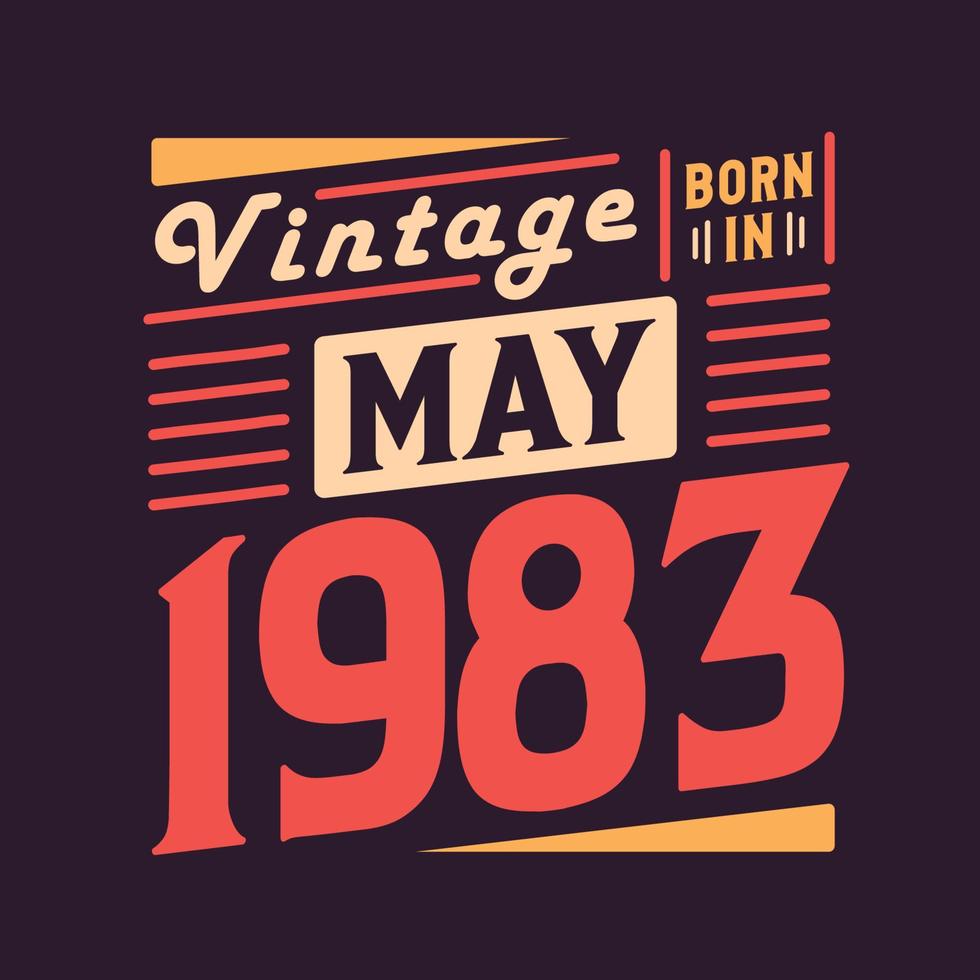 vintage né en mai 1983. né en mai 1983 rétro vintage anniversaire vecteur