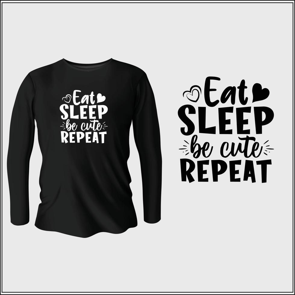 manger dormir être mignon répéter la conception de t-shirt avec le vecteur