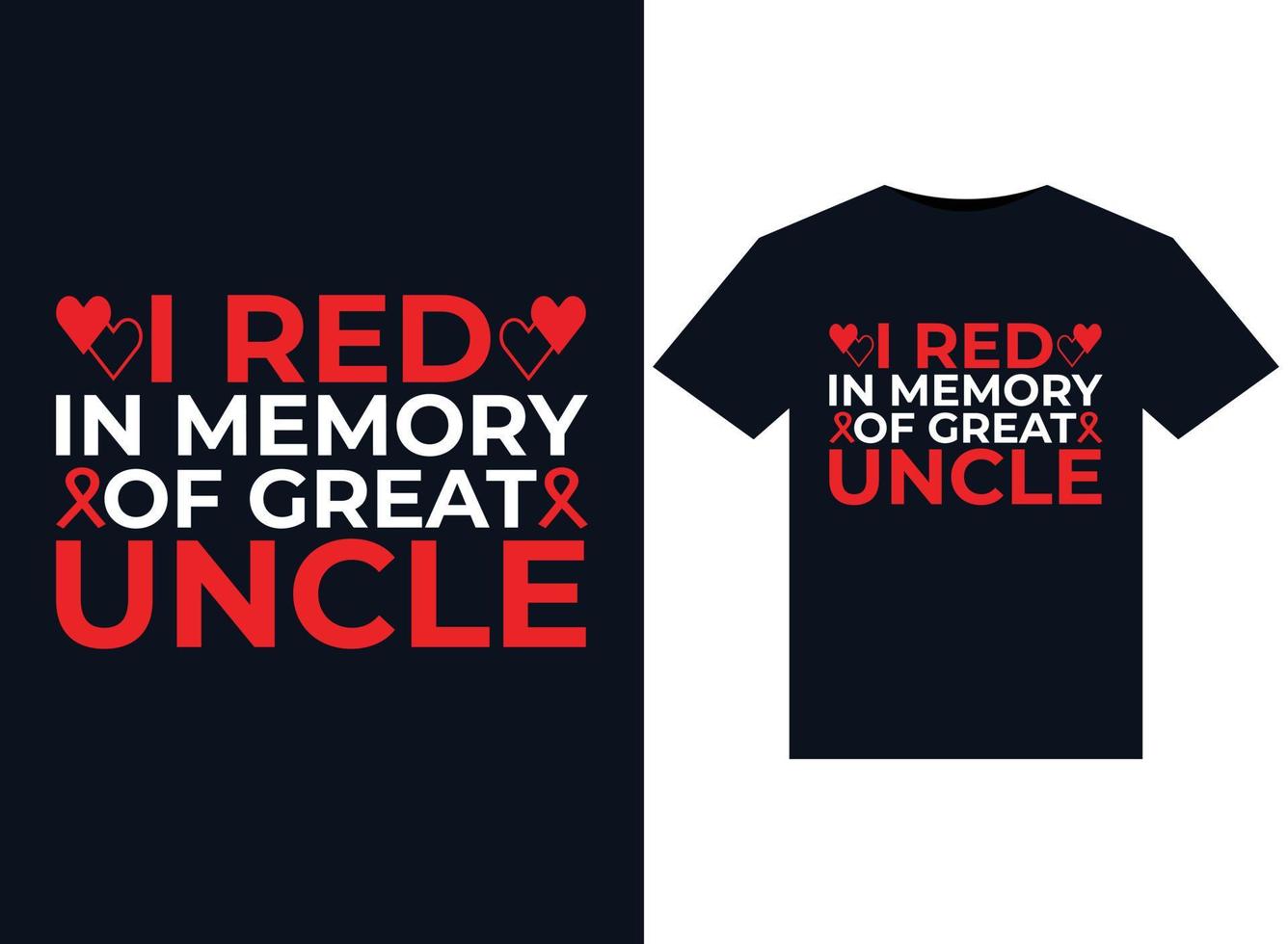 je porte du rouge à la mémoire de mon oncle illustrations pour la conception de t-shirts prêts à imprimer vecteur