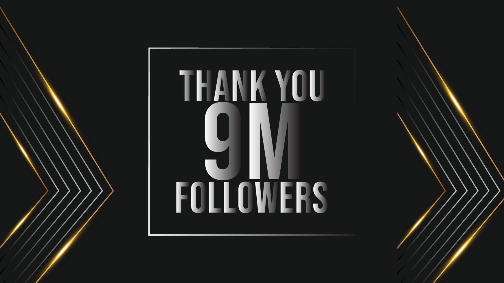 utilisateur merci de célébrer les 9 millions d'abonnés et de followers. 9 millions d'abonnés merci vecteur