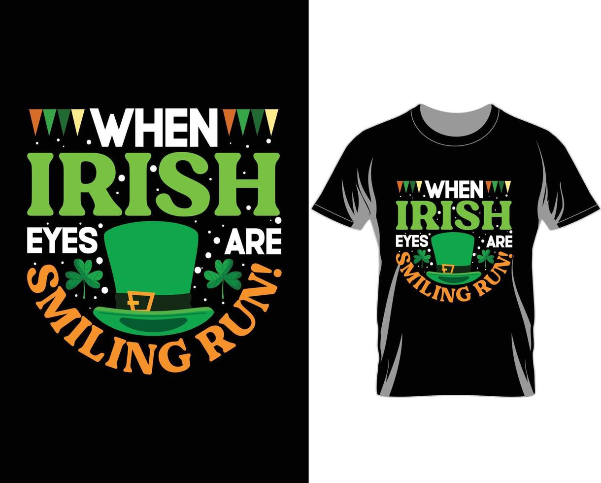 quand les yeux irlandais sourient vecteur de conception de t shirt de la saint patrick