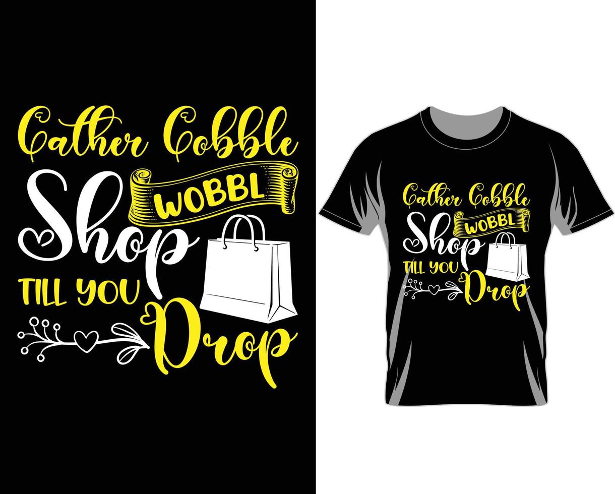 rassembler gobble wobble shop vendredi noir t shirt design vecteur