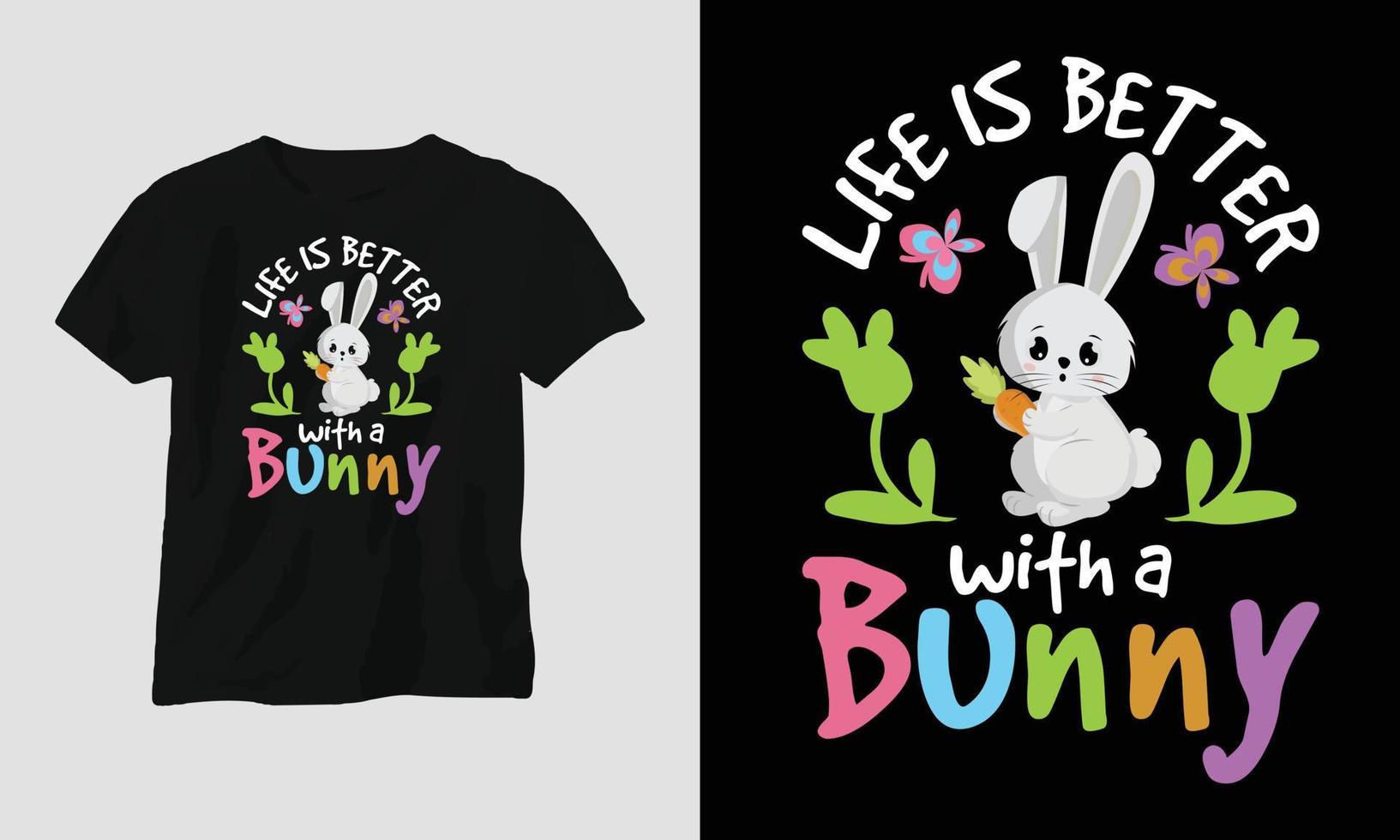 la vie est meilleure avec un modèle de t-shirt lapin vecteur