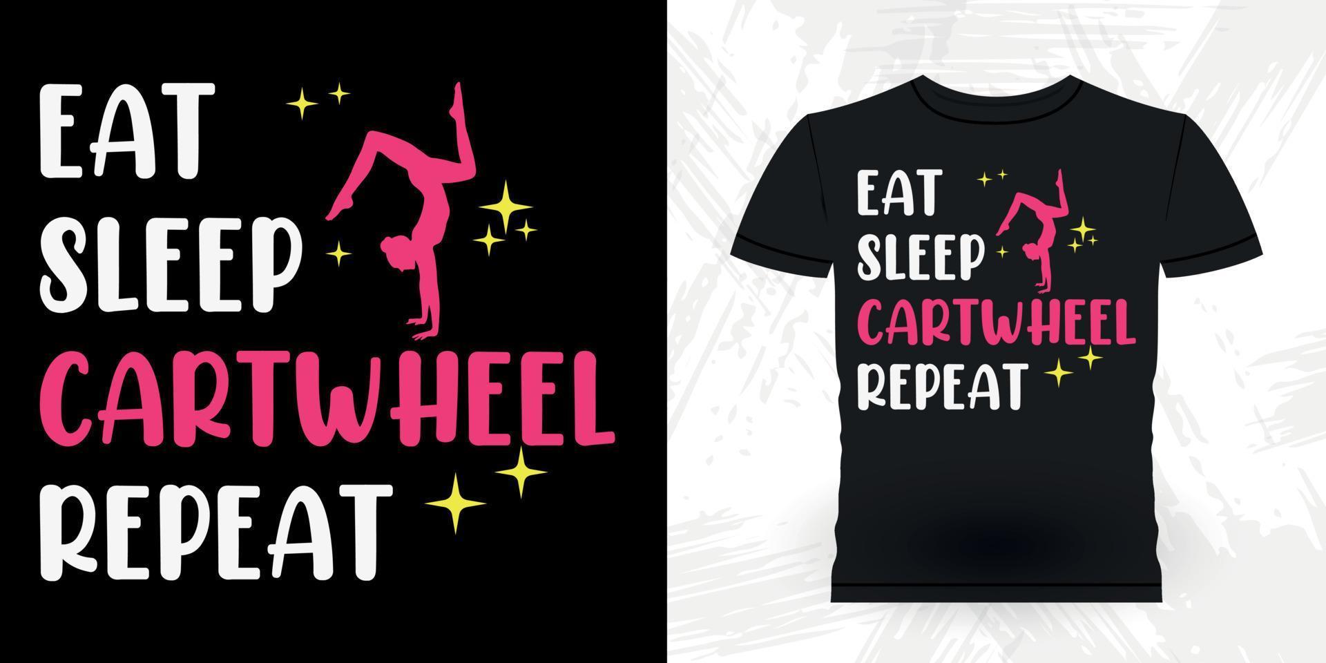 manger dormir roue répéter drôle gymnaste filles femmes rétro vintage conception de t-shirt de gymnastique vecteur