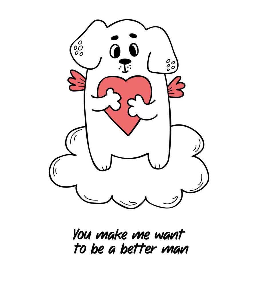 drôle de chien cupidon sur nuage avec grand coeur. cool carte de saint valentin avec inscription tu me donnes envie d'être un homme meilleur. illustration vectorielle dans un style doodle. personnage animal mignon pour la conception. vecteur