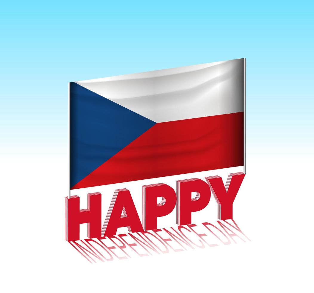 fête de l'indépendance de la tchéquie. drapeau tchèque simple et panneau d'affichage dans le ciel. modèle de lettrage 3d. message de conception de jour spécial prêt. vecteur