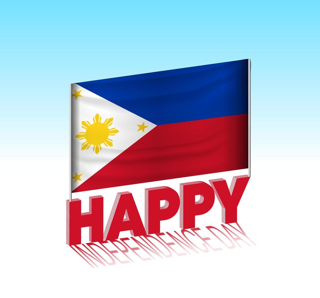 fête de l'indépendance des philippines. drapeau philippin simple et panneau d'affichage dans le ciel. modèle de lettrage 3d. message de conception de jour spécial prêt. vecteur