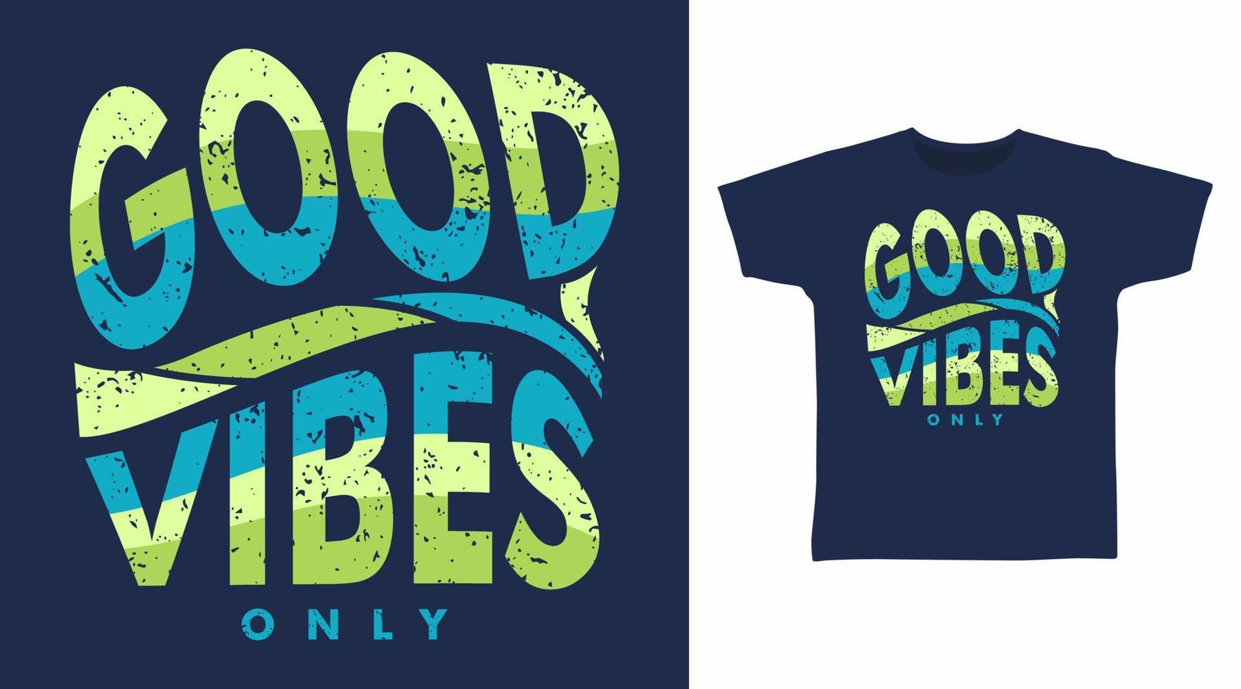 bonne vibes typographie vecteur splash couleur illustration design.