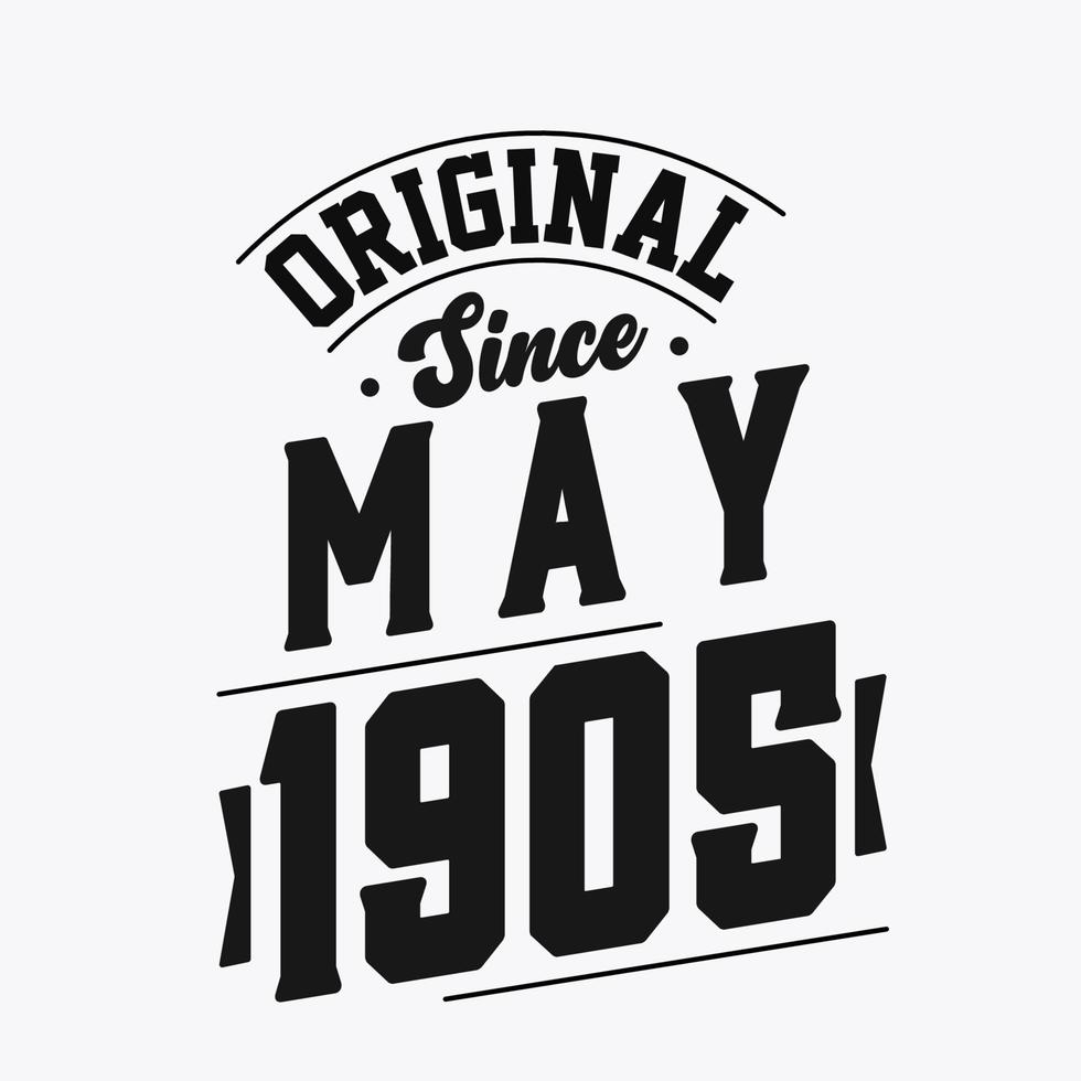 né en mai 1905 anniversaire vintage rétro, original depuis mai 1905 vecteur