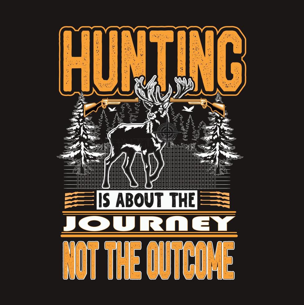t-shirt la chasse concerne le voyage vecteur