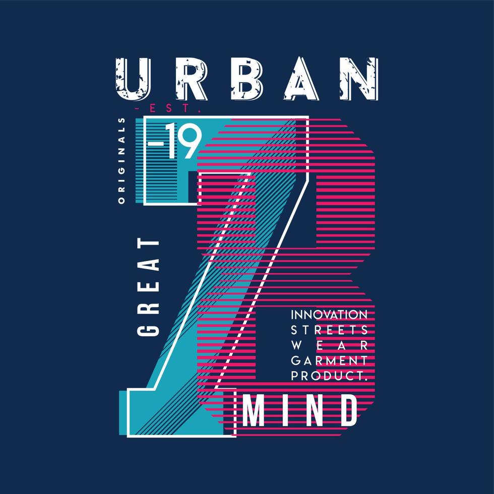 grand esprit urbain graphique t shirt typoraphy vector print