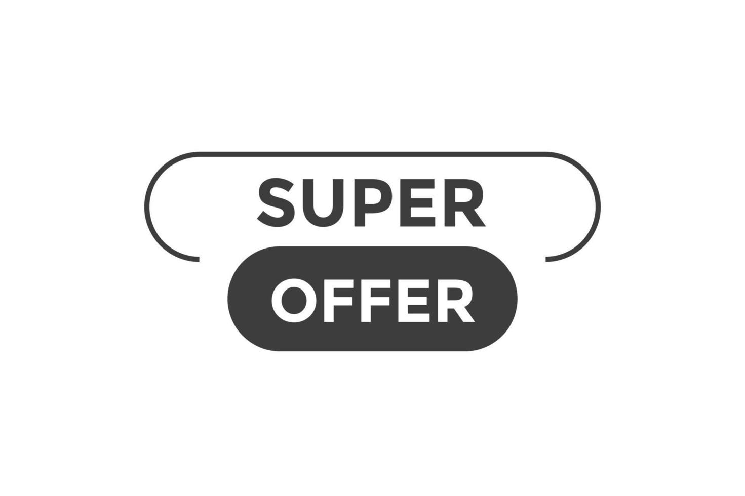 modèles de bannière web de bouton super offre. illustration vectorielle vecteur