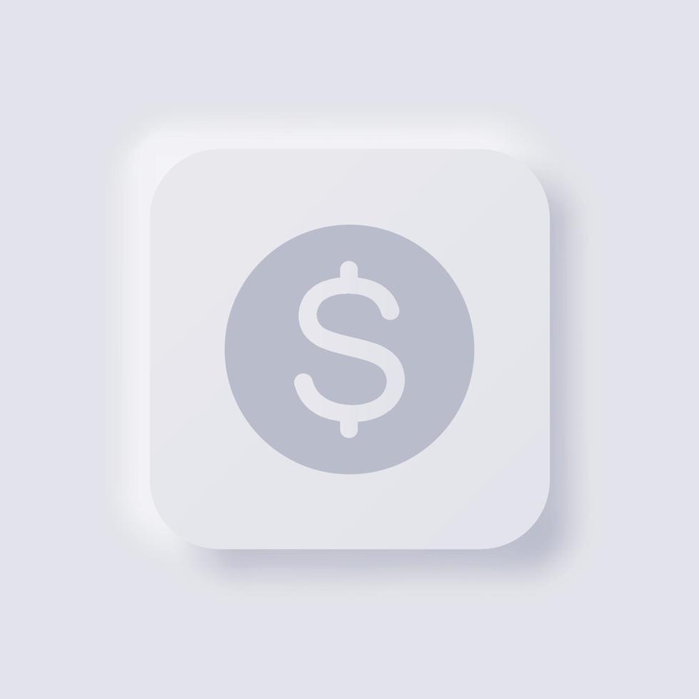 icône de signe dollar, conception d'interface utilisateur douce de neumorphisme blanc pour la conception Web, interface utilisateur d'application et plus encore, bouton, vecteur. vecteur