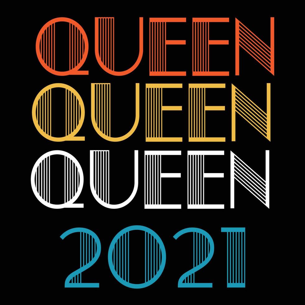 la reine est née en 2021 vecteur de sublimation anniversaire vintage