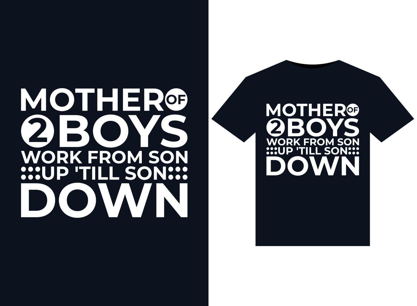 mère de 2 garçons travaille de son fils jusqu'à son fils mère de 2 garçons travaille de son fils jusqu'à son fils illustrations pour la conception de t-shirts prêts à imprimer vecteur