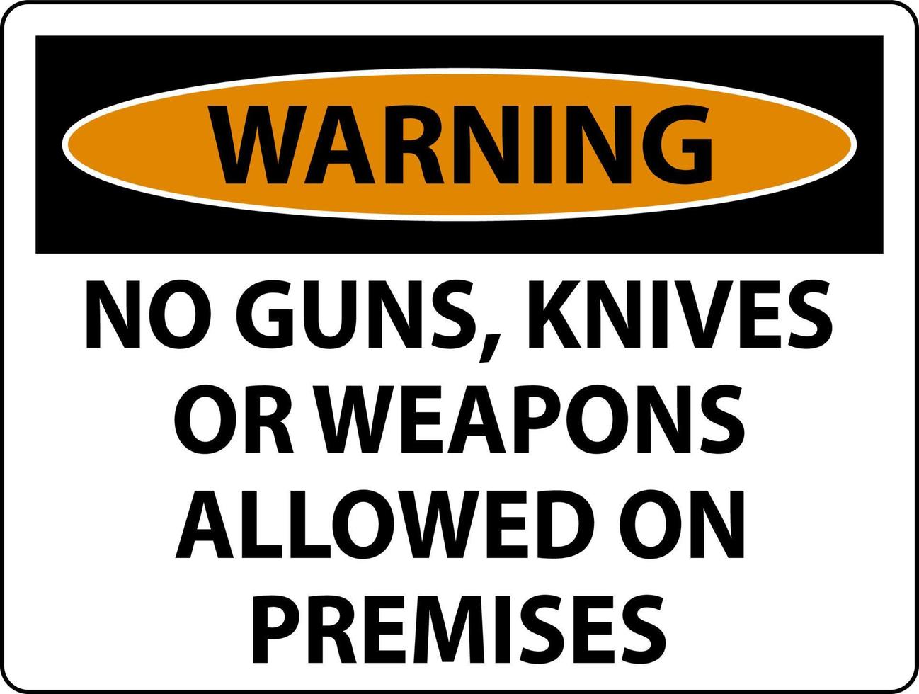 avertissement règles sur les armes à feu signe pas d'armes à feu, de couteaux ou d'armes autorisées sur les lieux vecteur
