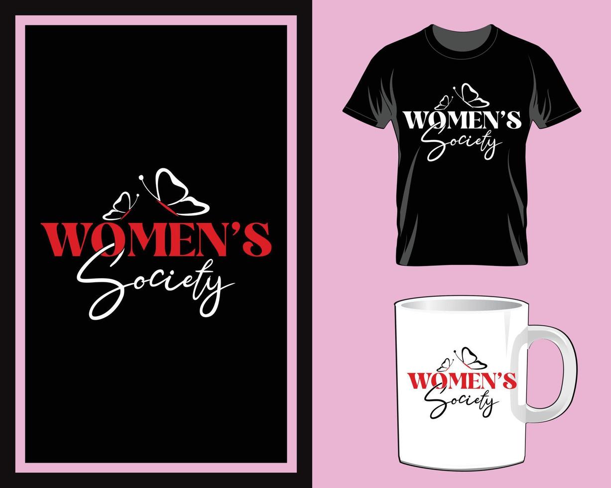 vecteur de conception de t-shirt et tasse de la journée des femmes de la société des femmes