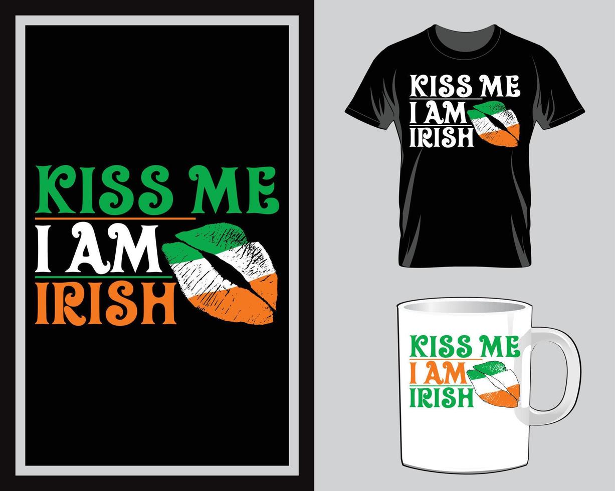 embrasse-moi je suis irlandais st. vecteur de conception de t-shirt et tasse de patrick