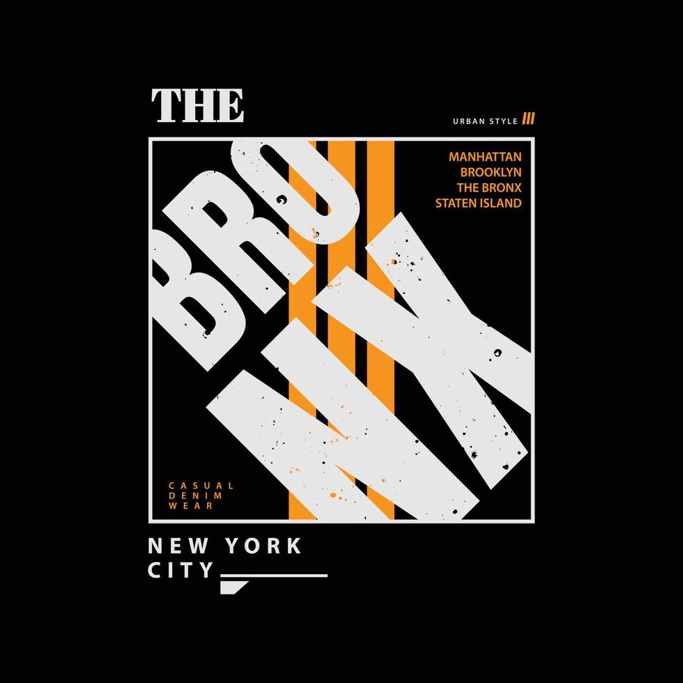 la typographie d'illustration du bronx. parfait pour la conception de t-shirt vecteur