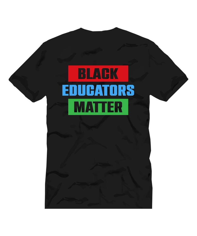 les éducateurs noirs comptent une citation de lettrage pour la conception de t-shirt vecteur