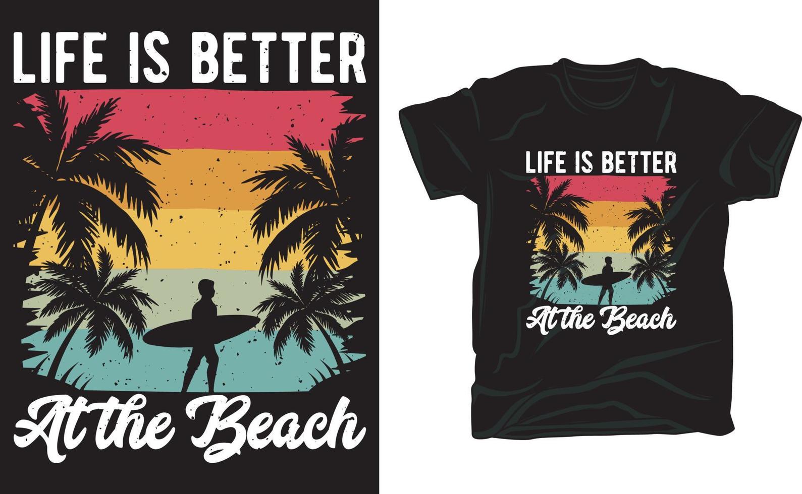 la vie est meilleure à la conception de t-shirt de plage pour les amoureux de l'été vecteur