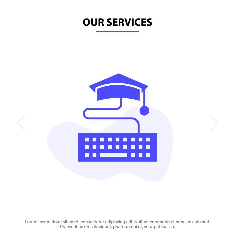 nos services clé clavier éducation remise des diplômes solide glyphe icône modèle de carte web vecteur