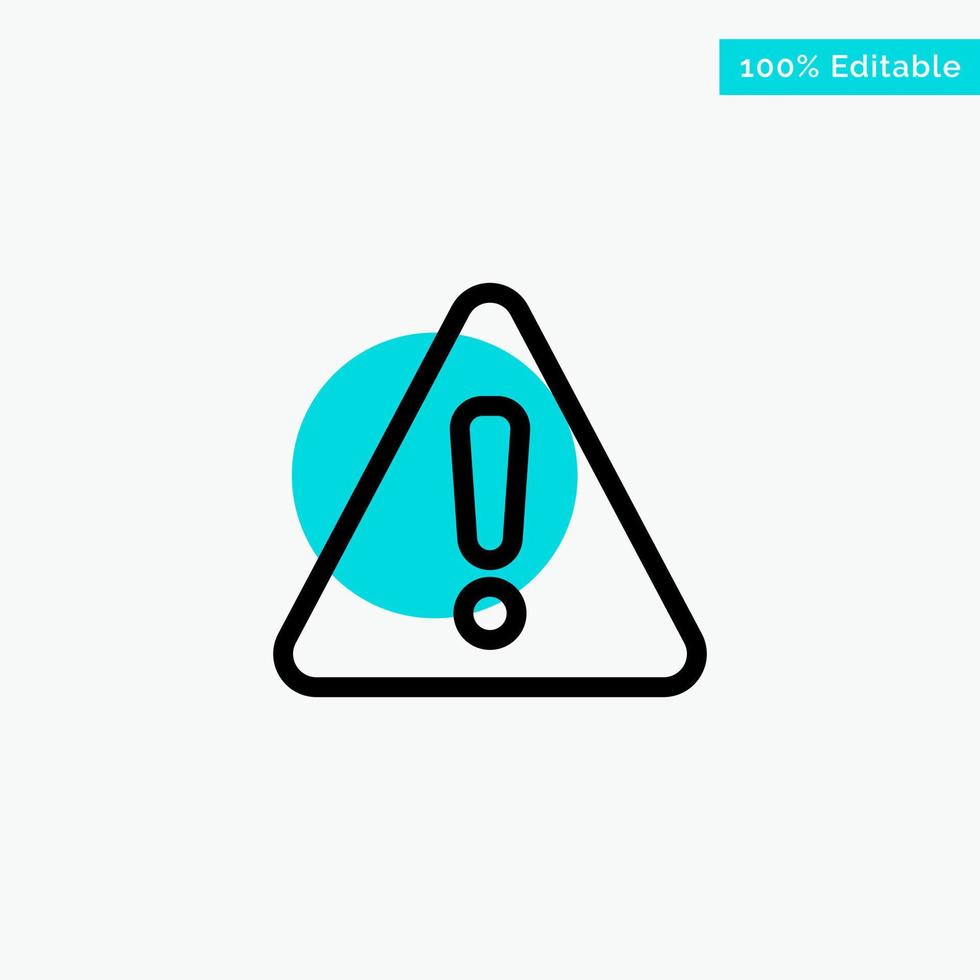 alerte danger panneau d'avertissement turquoise surbrillance cercle point vecteur icône
