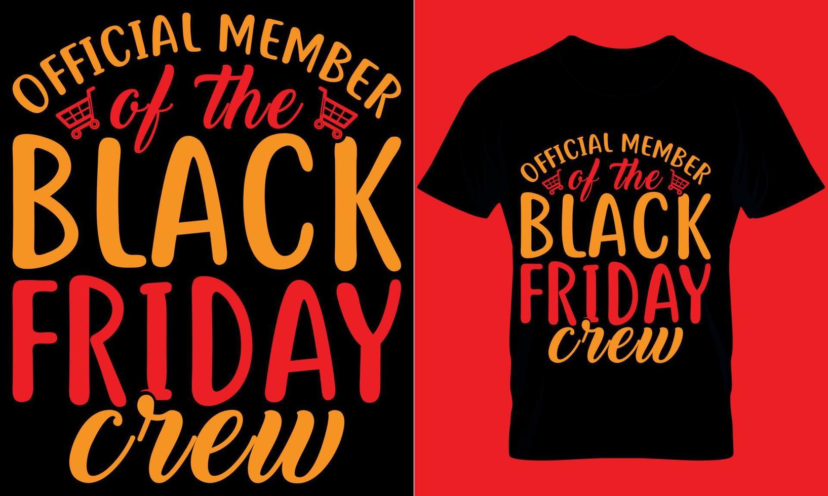 conception de t-shirt de typographie vendredi noir avec graphique vectoriel modifiable. membre officiel de l'équipe du black friday