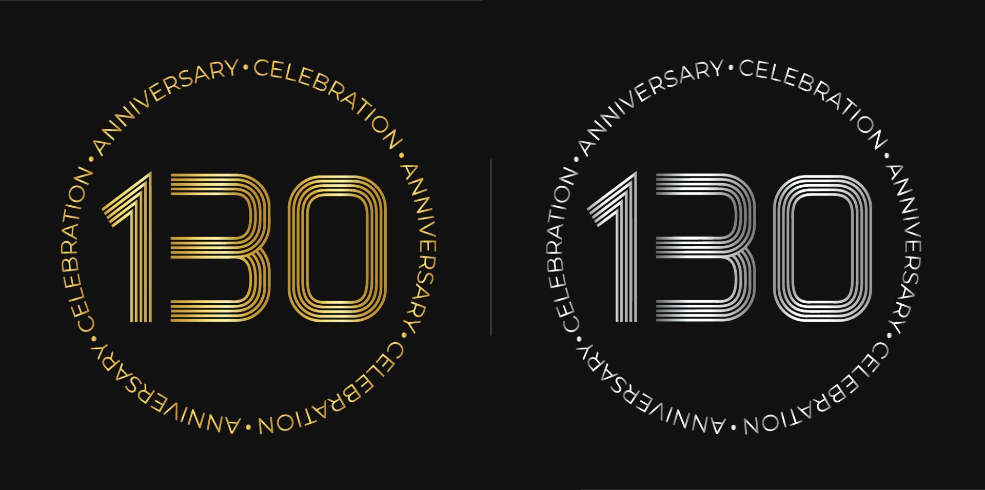130e anniversaire. bannière de célébration d'anniversaire de cent trente ans aux couleurs dorées et argentées. logo circulaire avec un design original de chiffres aux lignes élégantes. vecteur