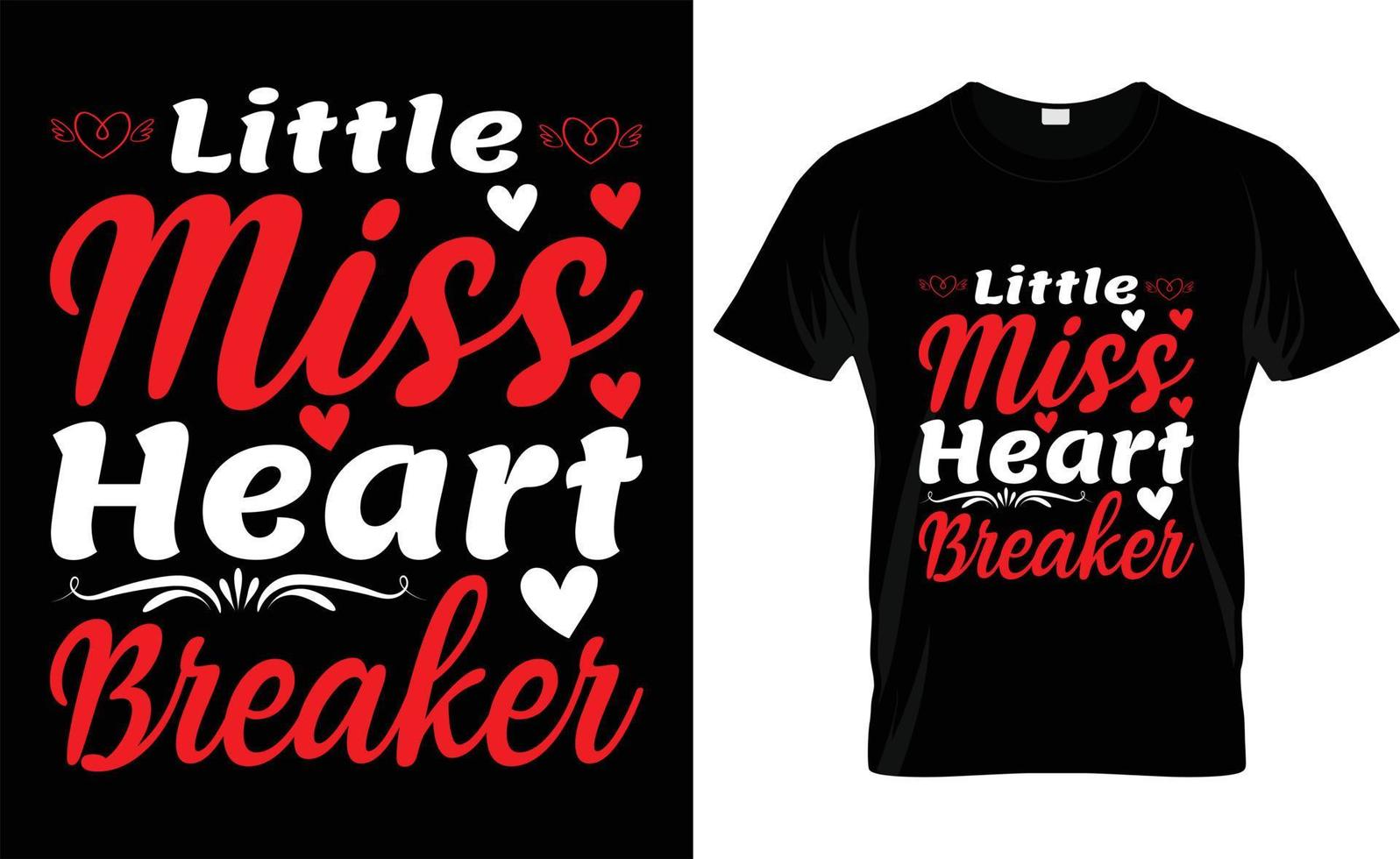 little miss heart breaker, iove, ypographie, conception de t-shirt de la saint-valentin vecteur