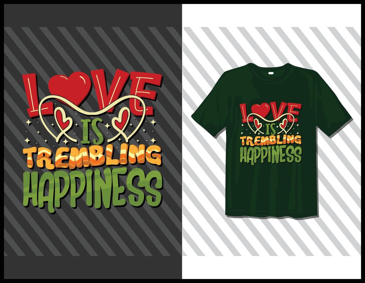 l'amour est un bonheur tremblant, la conception de t-shirts de typographie d'énonciations de motivation. lettrage dessiné à la main vecteur