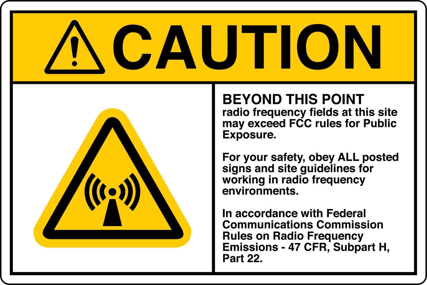 signe de sécurité marquage étiquette symbole pictogramme normes attention au-delà de ce point les champs de radiofréquence sur ce site peuvent dépasser les règles de la fcc pour l'exposition du public vecteur