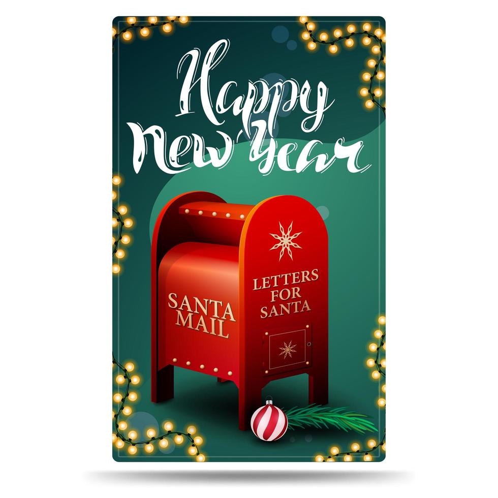 Bonne année, carte postale verticale verte avec des guirlandes, beau lettrage et boîte aux lettres du père Noël avec des cadeaux vecteur