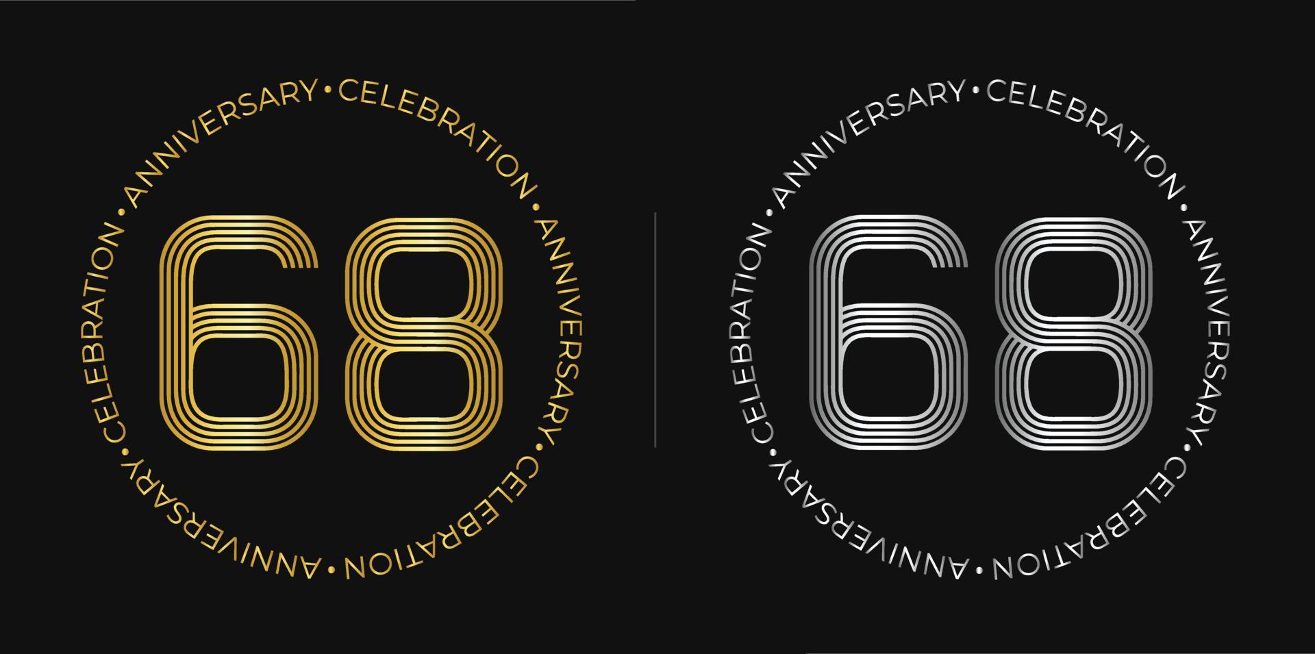 68e anniversaire. bannière de célébration d'anniversaire de soixante-huit ans aux couleurs dorées et argentées. logo circulaire avec des chiffres originaux aux lignes élégantes. vecteur