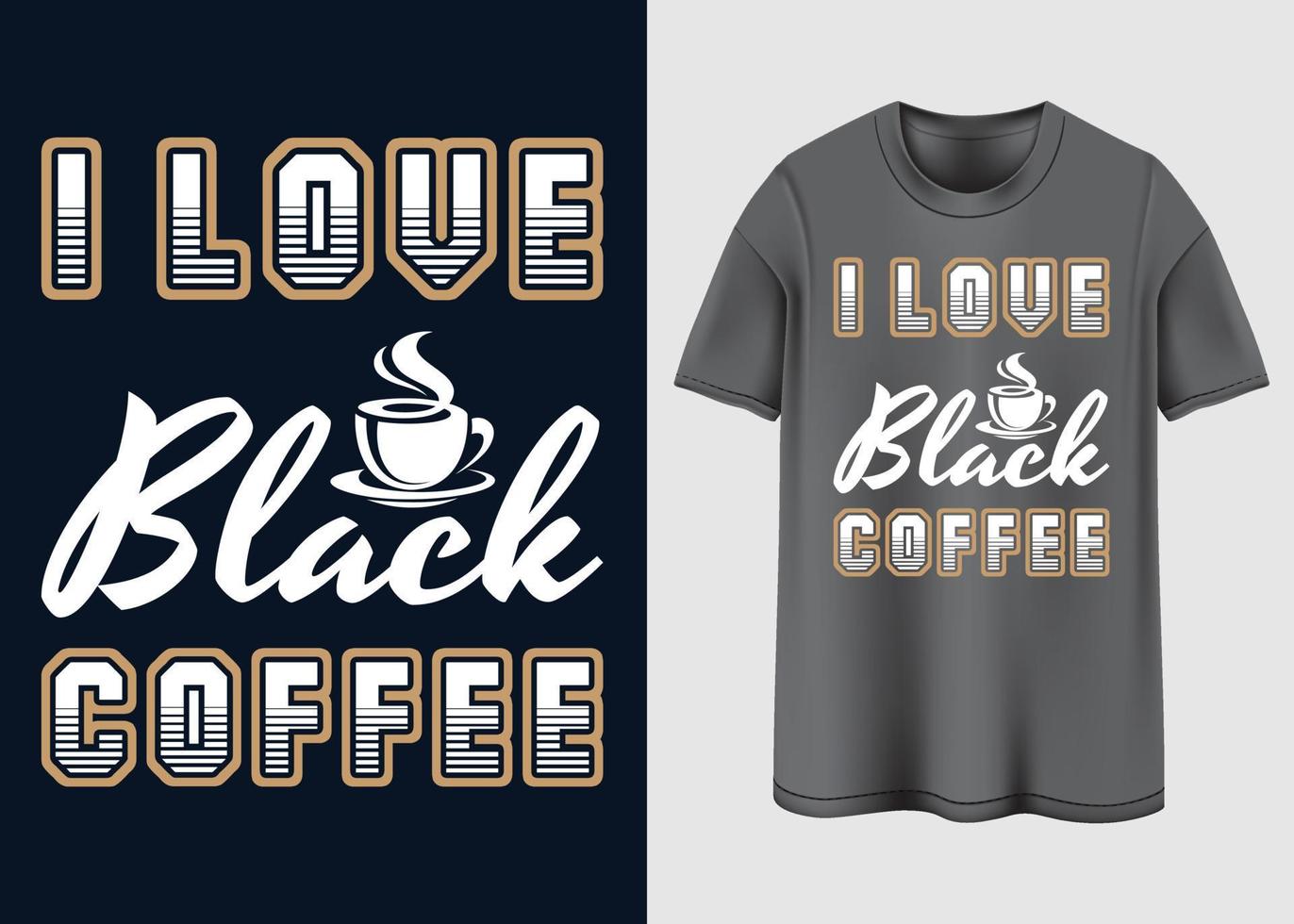 conception de t-shirt de café vecteur