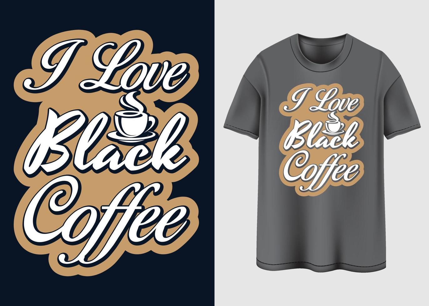 conception de t-shirt de café vecteur