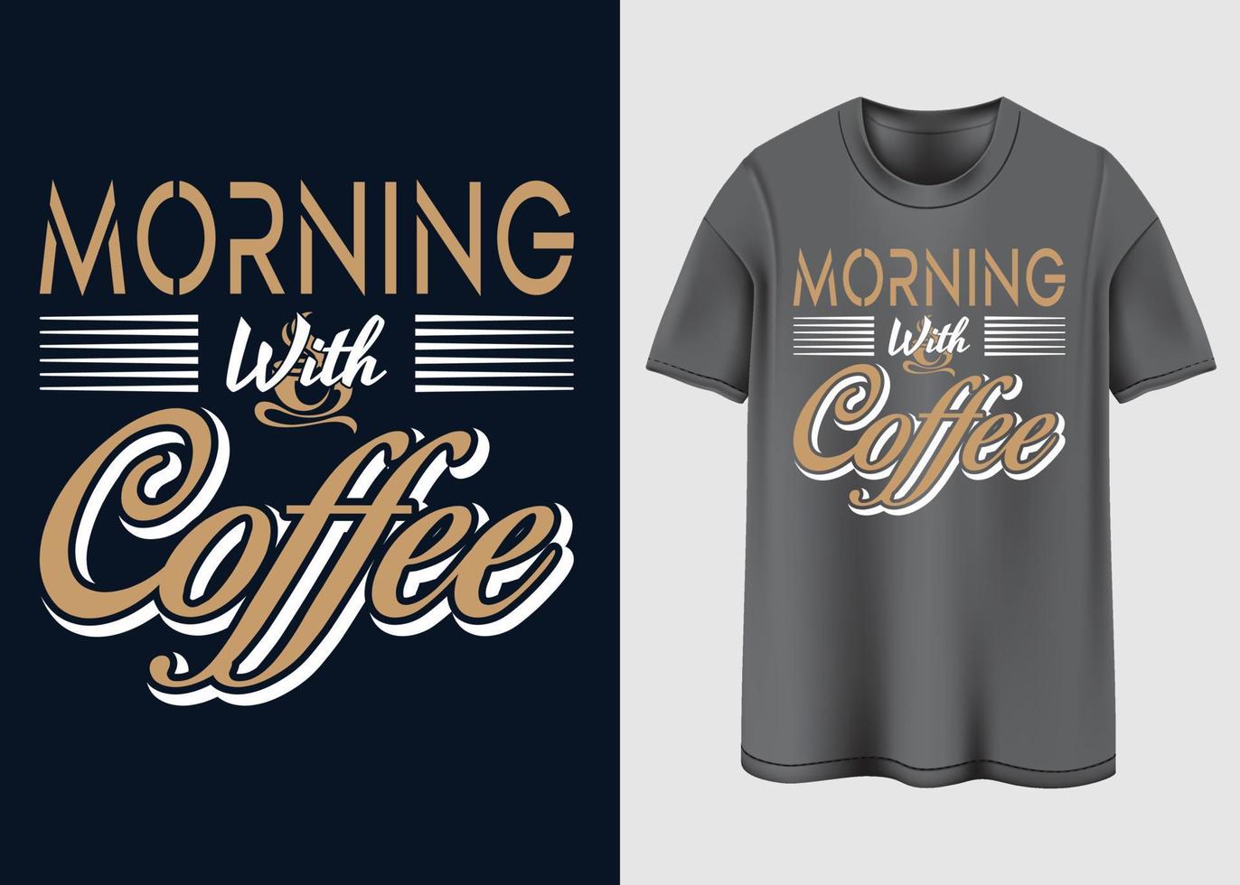 conception de t-shirt de café vecteur