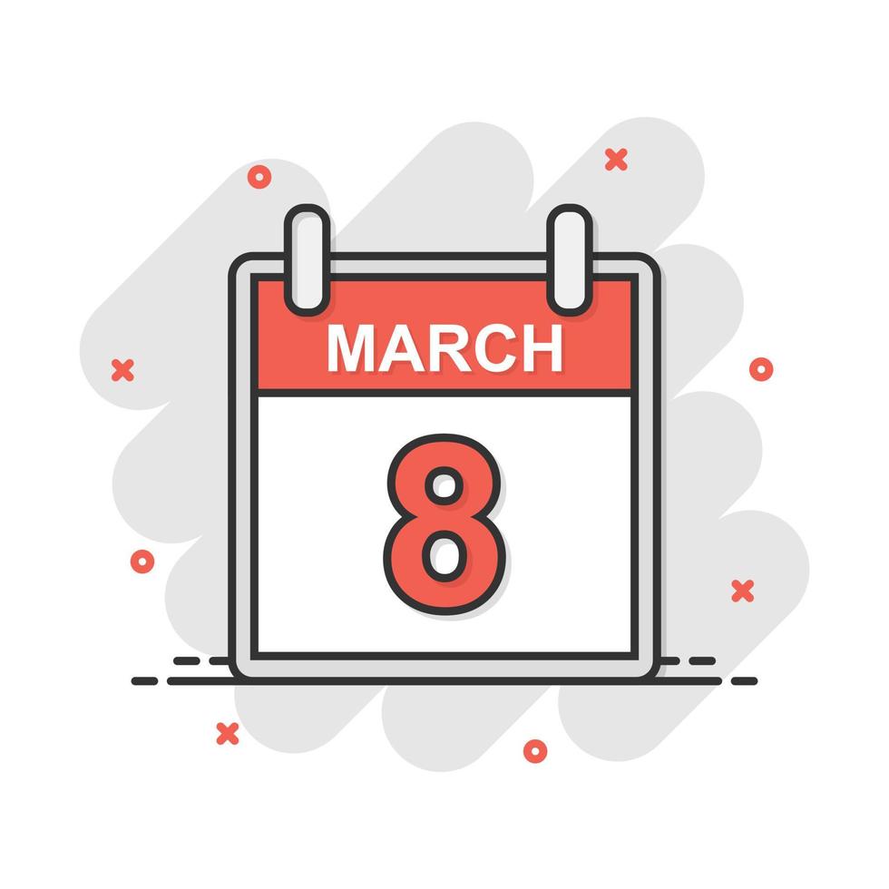 icône de calendrier du 8 mars de dessin animé de vecteur dans le style comique. pictogramme d'illustration de signe de calendrier. concept d'effet splash d'entreprise de l'agenda de la journée internationale de la femme.