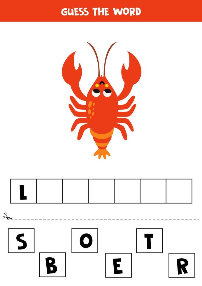 jeu d'orthographe pour les enfants d'âge préscolaire. homard de dessin animé mignon. vecteur