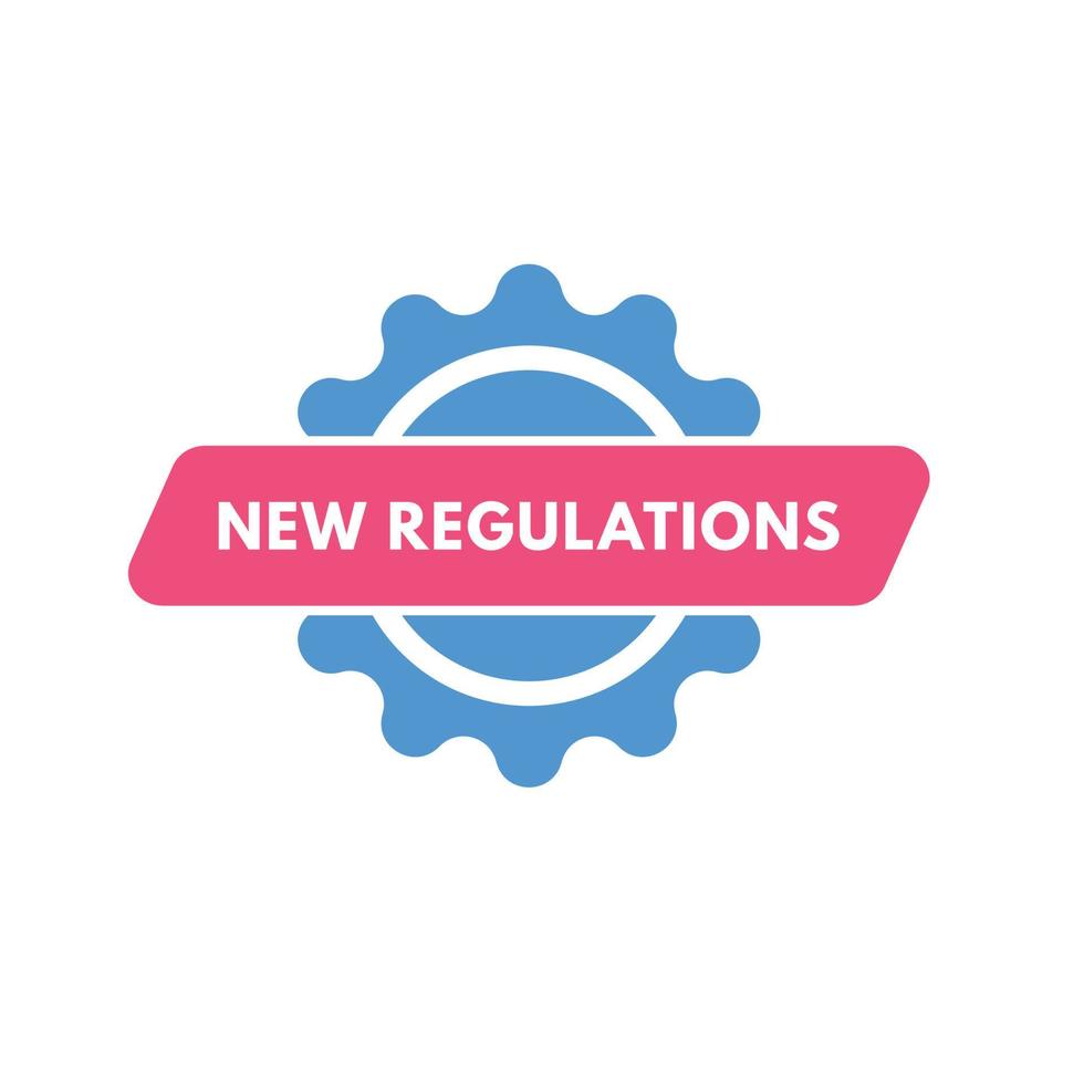 Nouveau règlements texte bouton. Nouveau règlements signe icône étiquette autocollant la toile boutons vecteur