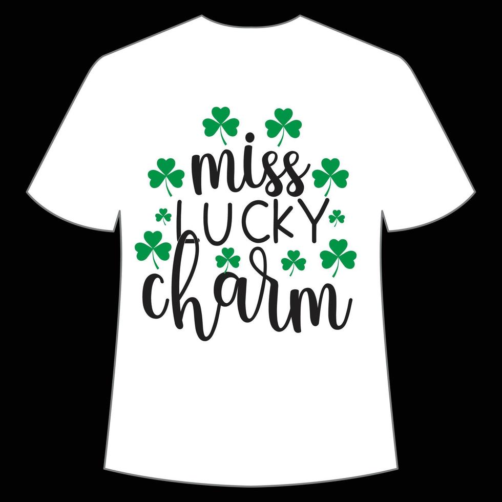 Mademoiselle chanceux charme st. patrick's journée chemise impression modèle, chanceux charmes, irlandais, toutes les personnes a une peu la chance typographie conception vecteur