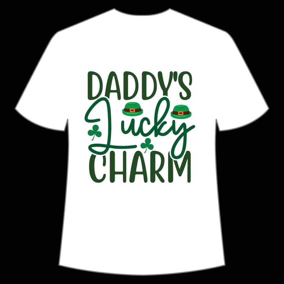 papa chanceux charme st. patrick's journée chemise impression modèle, chanceux charmes, irlandais, toutes les personnes a une peu la chance typographie conception vecteur