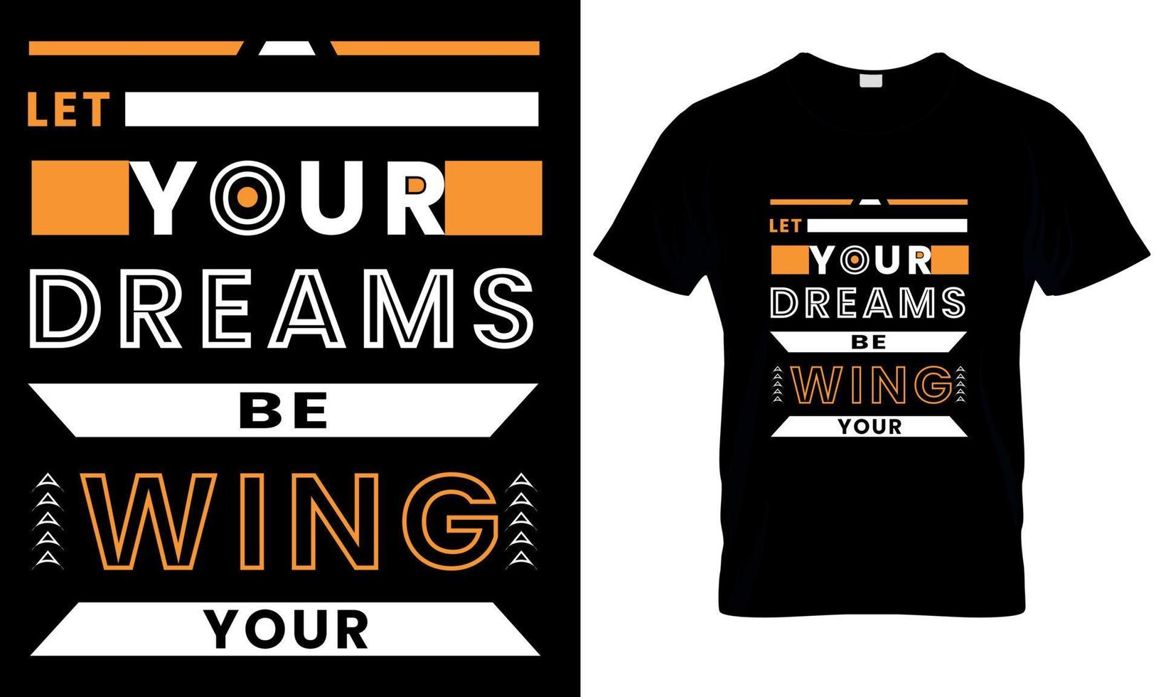 laisser votre rêves être aile votre typographie t- chemise conception vecteur