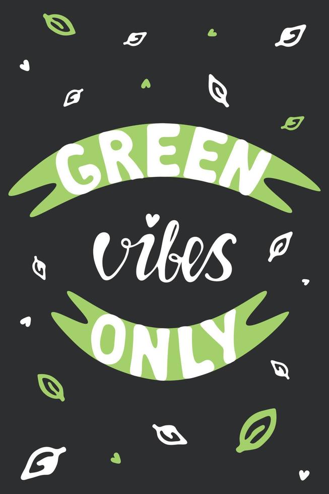 vert ambiance seulement affiche. durabilité et zéro déchets concept vecteur