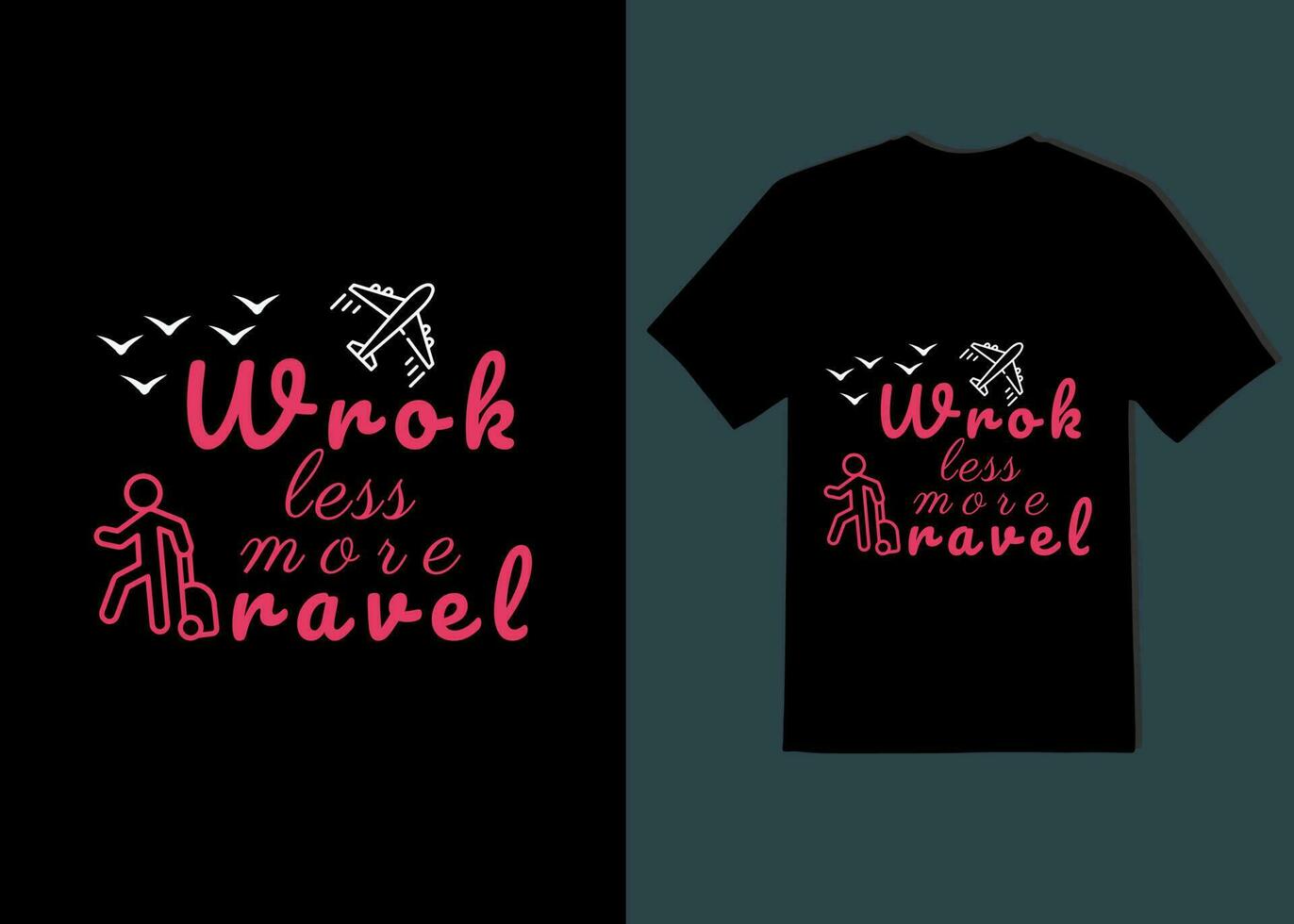 travail Moins plus Voyage Nouveau T-shirt conception 2024 vecteur