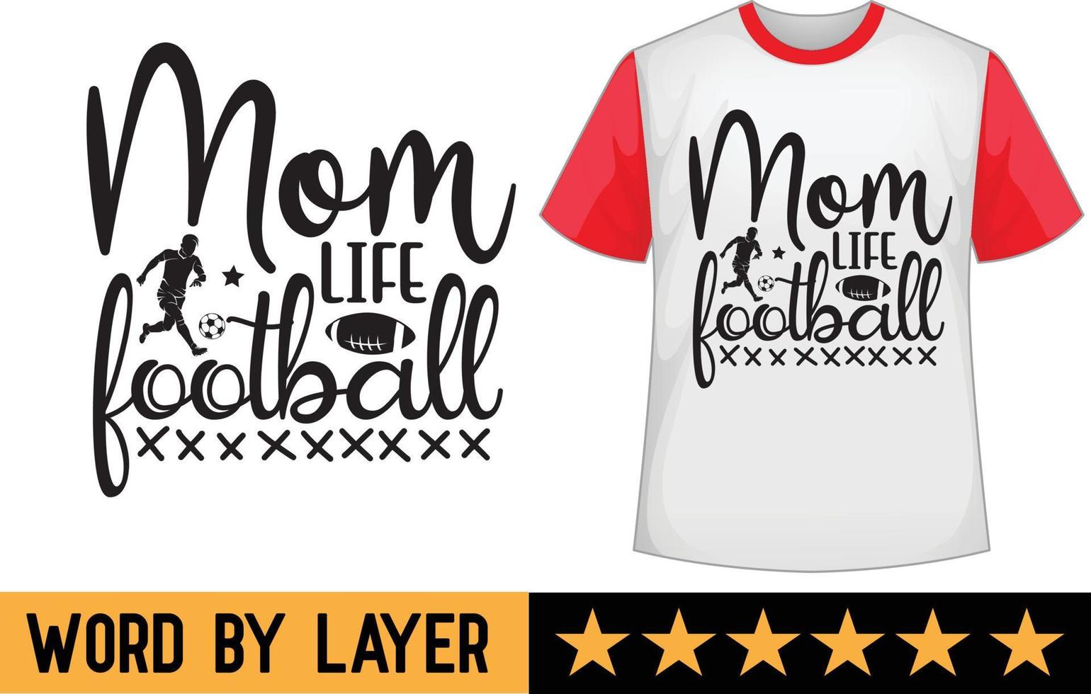 maman la vie Football svg t chemise conception vecteur