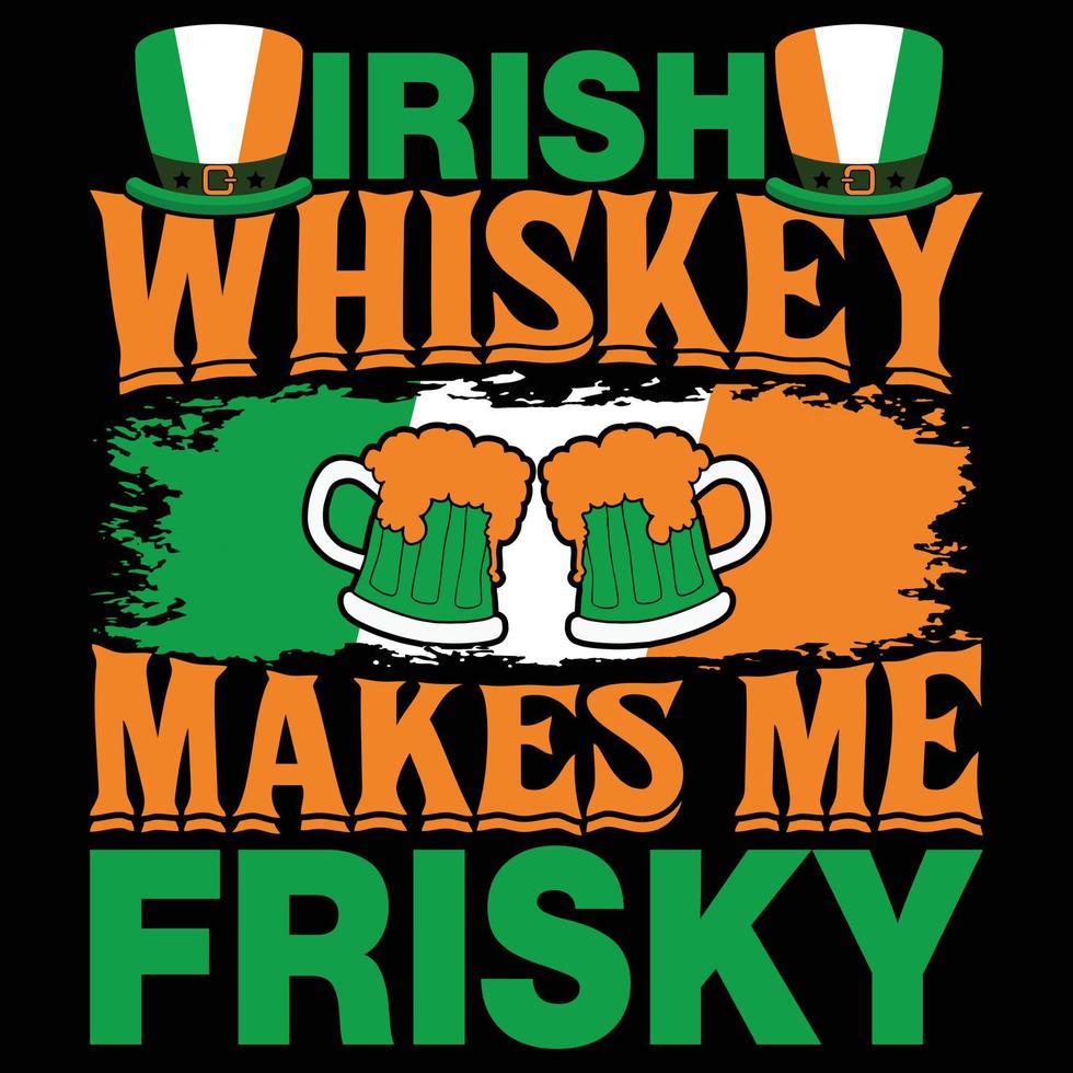 irlandais whisky fait du moi fringant T-shirt conception vecteur